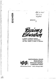 ERIC ED034836: Racism and Education: A Review of Selected Literature Related to Segregation, Discrimination, and Other Aspects of Racism in Education.