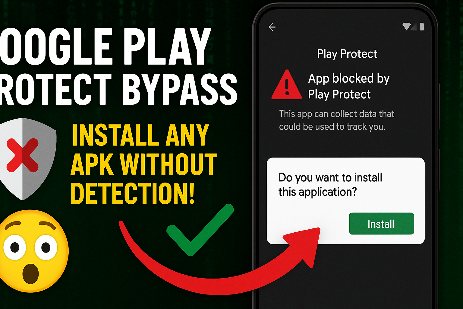 Google Play Protect Bypass Course