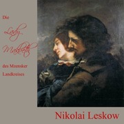 Lady Makbeth des Mzensker Landkreises