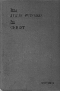 Some Jewish Witnesses For Christ