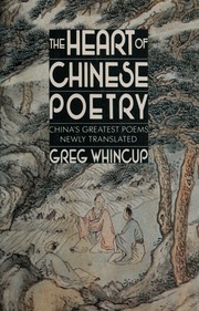 The heart of Chinese poetry